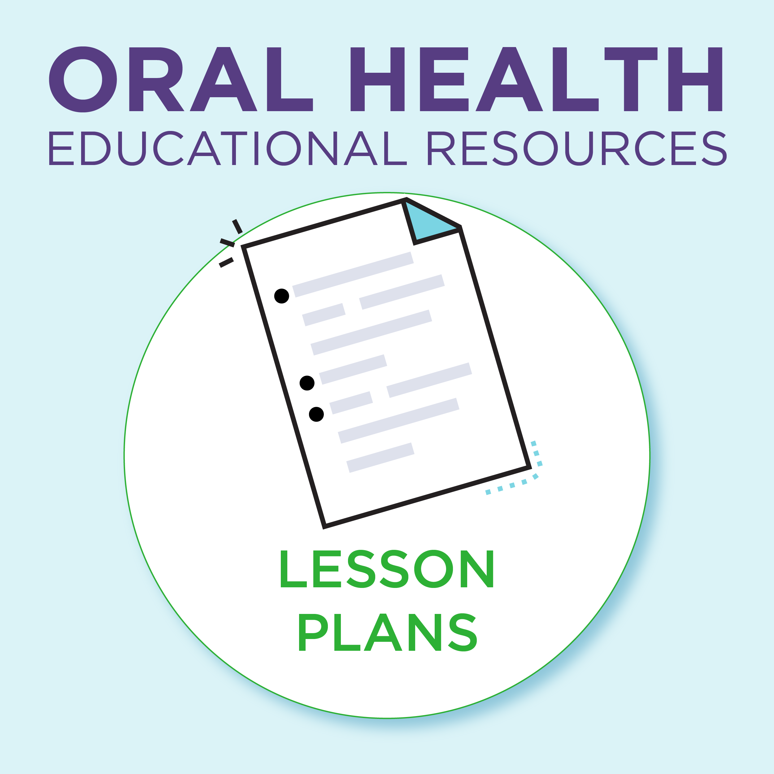 Oral Health Educational Resources, Teacher Lesson Plans