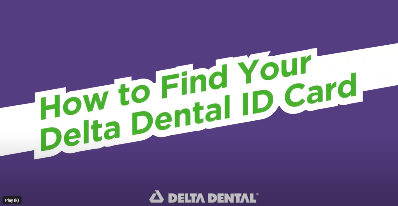 Graphic with caption, How to Find Your Delta Dental ID Card